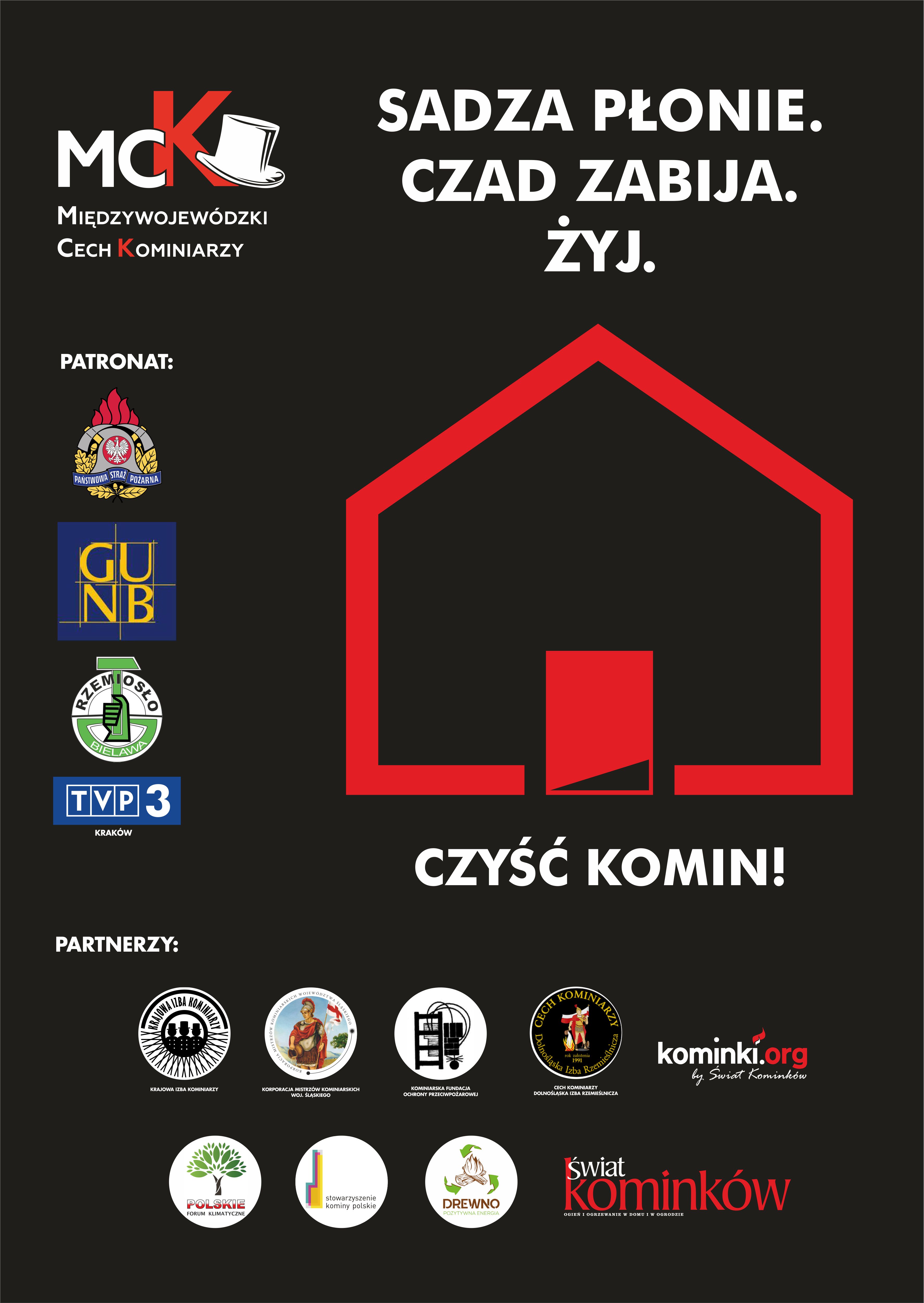 Plakat akcji Sadza płonie. Czad Zabija. Żyj.