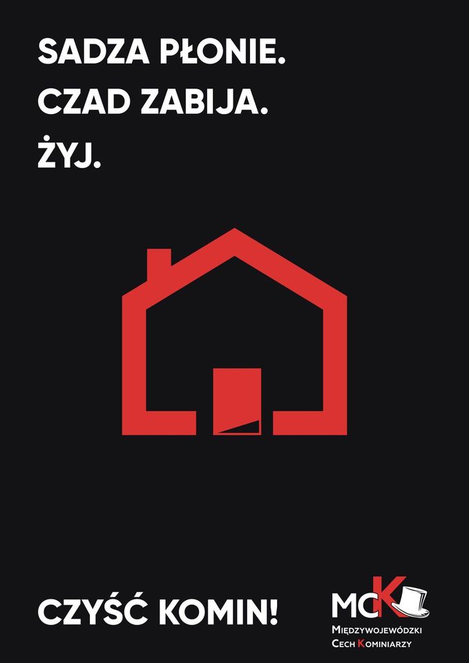 Plakat - „Sadza płonie. Czad zabija. Żyj.”