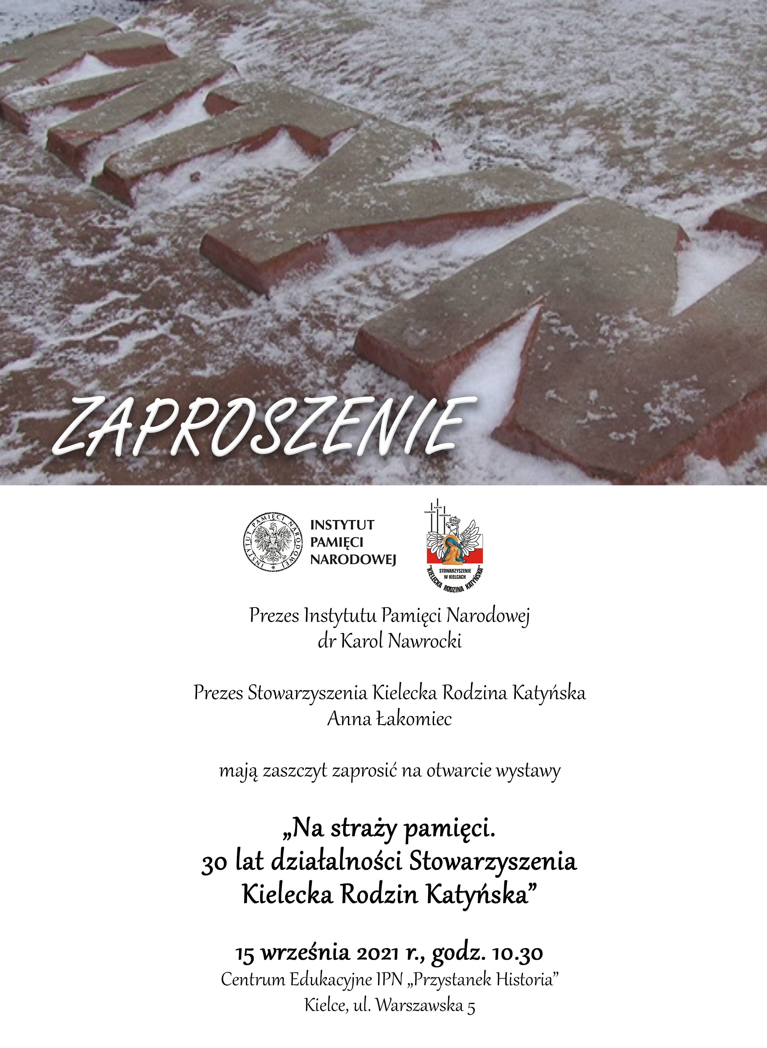 Grafika z informacjami o wystawie „Na straży pamięci. 30 lat działalności Stowarzyszenia Kielecka Rodzina Katyńska”