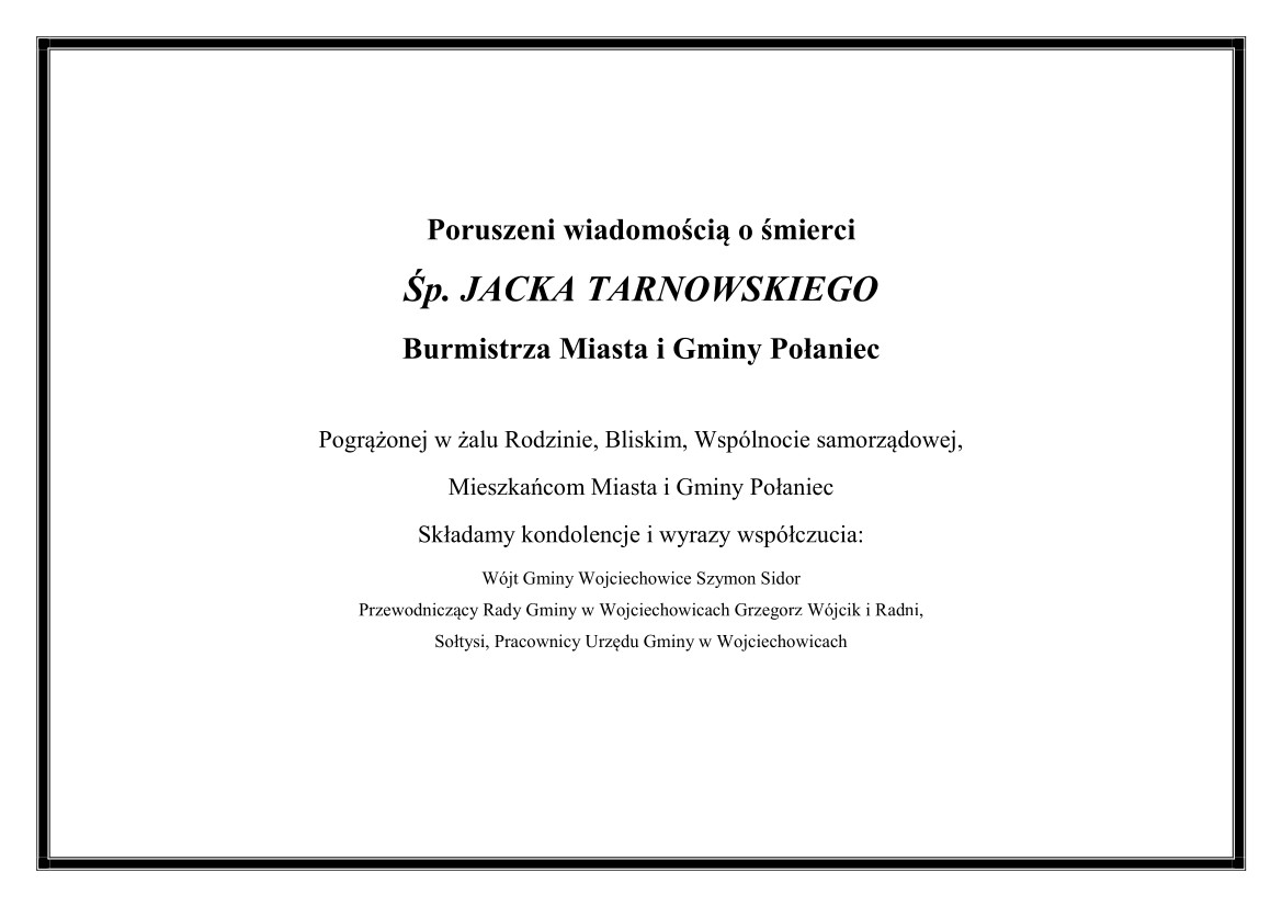 Kondolencje dla Rodziny i Bliskich Śp. Jacka Tarnowskiego - Burmistrza MiG Połaniec